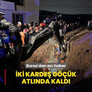 Bursa'dan ac haber! ki karde gk atlnda kald