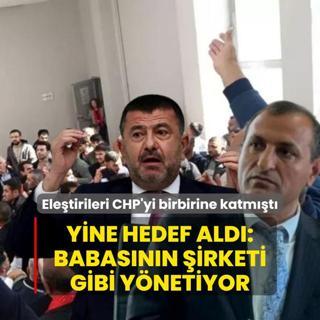 Eletirileri CHP'yi birbirine katmt! Yine hedef ald: Babasnn irketi gibi ynetiyor