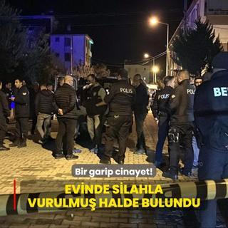 Bir garip cinayet! Evinde silahla vurulmu halde bulundu