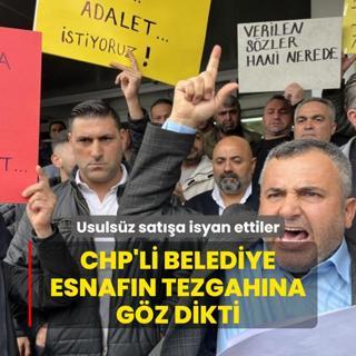 CHP'li belediye esnafn tezgahna gz dikti! Usulsz sata isyan ettiler