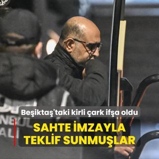 Beikta'taki kirli ark ifa oldu: Sahte imzayla teklif sunmular