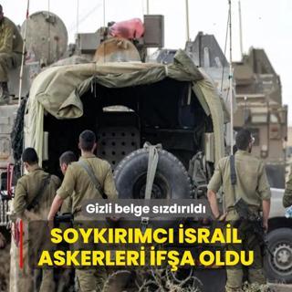Gizli belge szdrld... Soykrmc srail askerleri ifa oldu