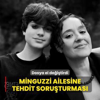Minguzzi ailesine tehdit soruturmas: Dosya el deitirdi
