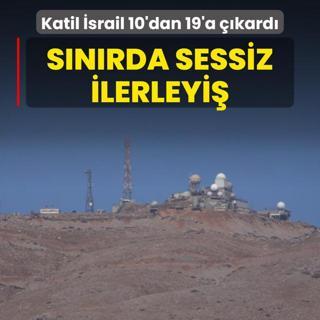 Snrda sessiz ilerleyi! Katil srail 10'dan 19'a kard