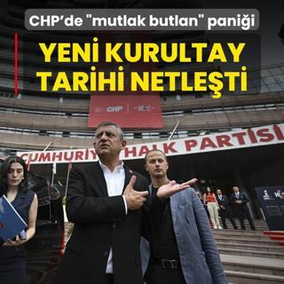 CHP'de mutlak butlan panii! Yeni kurultay tarihi netleti