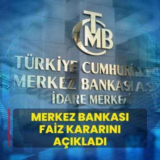 Merkez Bankas faiz kararn aklad