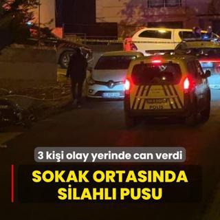 Sokak ortasnda silahl pusu! 3 kii olay yerinde can verdi