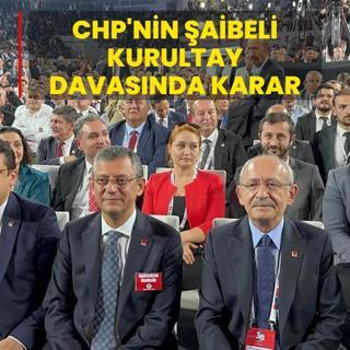 CHP'nin aibeli kurultay davasnda karar