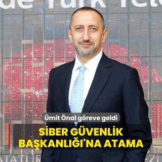 mit nal greve geldi... Siber Gvenlik Bakanl'na yeni atama