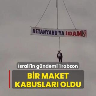 Bir maket korkmalarna yetti! Trabzon, srail'in gndemine oturdu