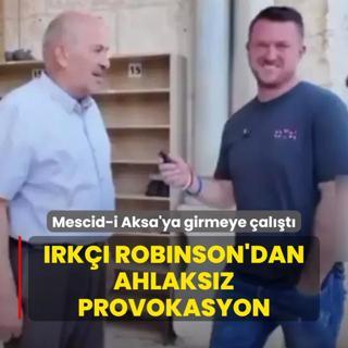 slam dman Robinson'dan ahlaksz provokasyon: Mescid-i Aksa'ya girmeye alt