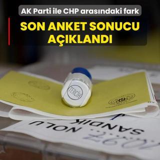 Son anket sonucu akland! te AK Parti ile CHP arasndaki fark