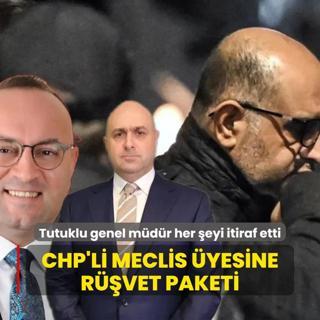 Tutuklu genel mdr her eyi itiraf etti! CHP'li meclis yesine rvet paketi