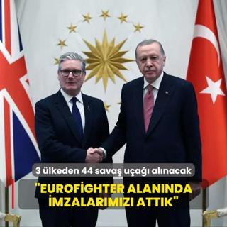 3 lkeden 44 sava ua alnacak! Bakan Erdoan: Eurofighter alannda imzalarmz attk