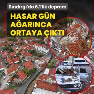 Sndrg'da 6.1'lik deprem! Hasar gn aarnca ortaya kt