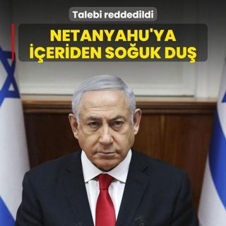 Netanyahu'ya ieriden souk du! Talebi yarg tarafndan reddedildi