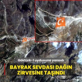 Bayrak sevdas dan zirvesine tand: Gktrk-1 uydusunun kamerasna yansd