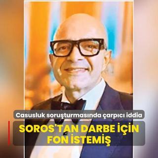 Soros'tan darbe iin fon istemi