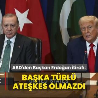 ABD'den Bakan Erdoan itiraf: Baka trl atekes olmazd