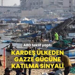 ABD teklif yapt... Karde lkeden Gazze gcne katlma sinyali