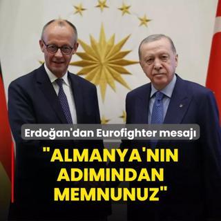 Bakan Erdoan'dan Eurofighter mesaj: Almanya'nn admndan memnunuz