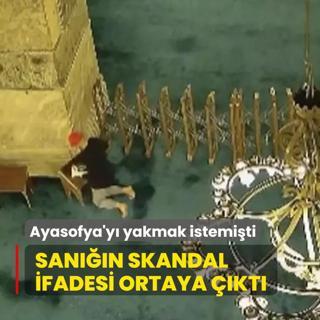 Ayasofya'y yakmak istemiti! fadesi pes dedirtti