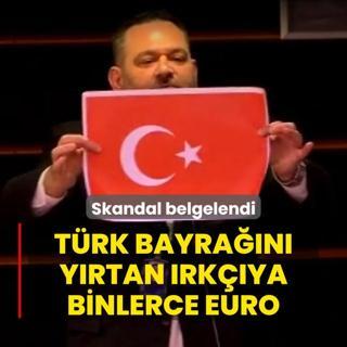 Skandal belgelendi! Trk bayran yrtan rkya binlerce euro