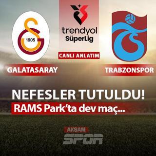 CANLI: Galatasaray - Trabzonspor