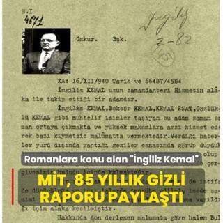 Romanlara konu alan ngiliz Kemal... MT, 85 yllk gizli raporu paylat