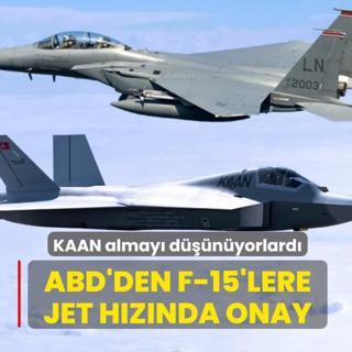 Trkiye'den KAAN almay dnyorlard! ABD'den 46 adet F-15 sava ua satna jet hznda onay