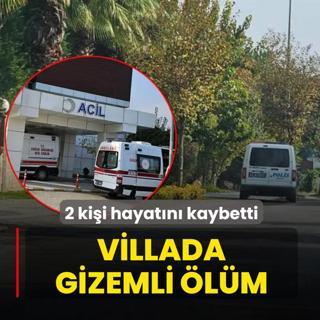 Villada gizemli lm! 2 kii hayatn kaybetti