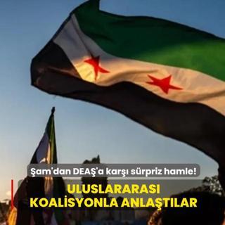 am'dan DEA'a kar srpriz hamle!  Uluslararas Koalisyonla anlatlar