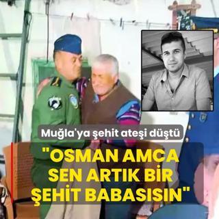 Mula'ya ehit atei dt:  Osman Amca, sen artk bir ehit babassn