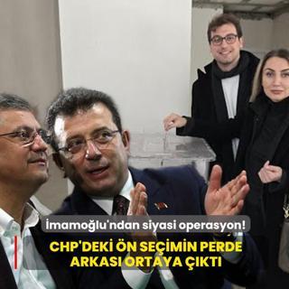 mamolu'ndan siyasi operasyon! CHP'deki n seimin perde arkas ortaya kt