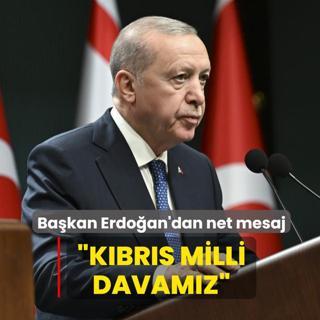 Bakan Erdoan'dan net mesaj... Kbrs milli davamz
