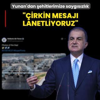 Yunan'dan ehitlerimize byk saygszlk! AK Parti Szcs elik'ten sert tepki: irkin mesaj lanetliyoruz