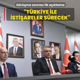 Grme sonras ilk aklama: Trkiye ile istiareler srecek