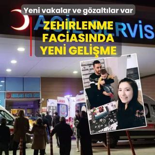 Zehirlenme faciasnda yeni gelime: Gzalt says 7'ye ykseldi