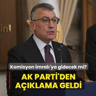 Komisyon mral'ya gidecek mi? AK Parti'den aklama geldi