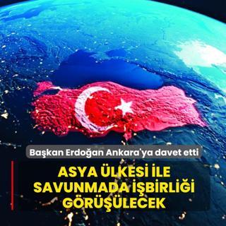 Bakan Erdoan Ankara'ya davet etti: Asya lkesi ile savunmada ibirlii grlecek