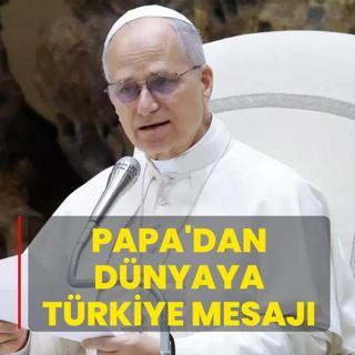 Papa'nn ziyareti dnyaya mesaj: Trkiye'nin nemini kabul ediyor