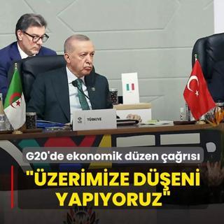 Bakan Erdoan'dan G20'de ekonomik dzen ars: zerimize den sorumluluu yapyoruz