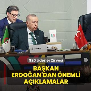 G20 Liderler Zirvesi... Bakan Erdoan'dan nemli aklamalar