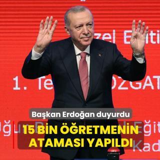 Bakan Erdoan duyurdu: 15 bin retmenin atamas yapld