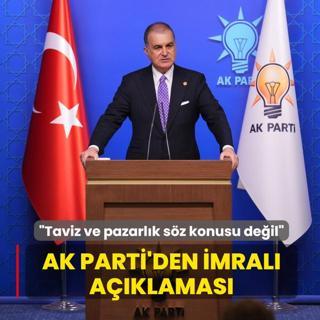 AK Parti'den mral aklamas: Taviz ve pazarlk sz konusu deil