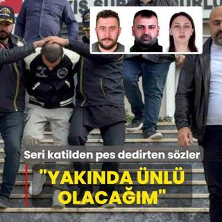 Bykekmece'deki seri katilin szleri pes dedirtti: Yaknda nl olacam