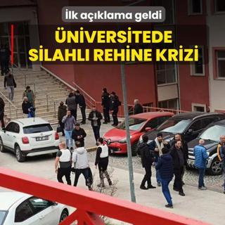 niversitede silahl rehine krizi! lk aklama geldi