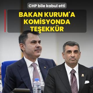 CHP bile kabul etti! Bakan Kurum'a komisyonda teekkr
