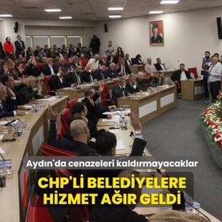 CHP'li belediyelere hizmet ar geldi... Aydn'da cenazeleri kaldrmayacaklar