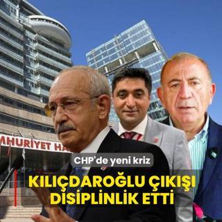 CHP'de yeni kriz! Kldarolu k disiplinlik etti